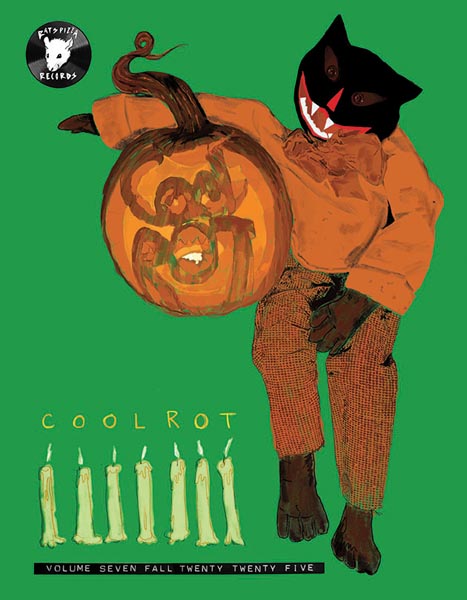 illustration of a black cat smiling in orange pants, sweater, and bow... with one arm around a jack-o-lantern with the words Cool Rot carved into it. 7 candles at the bottom. Cover for Cool Cool Rot Vol 7, fall 2025